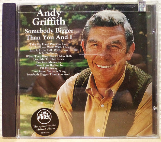 GRIFFITH, ANDY  - SOMEBODY BIGGER THAN YOU