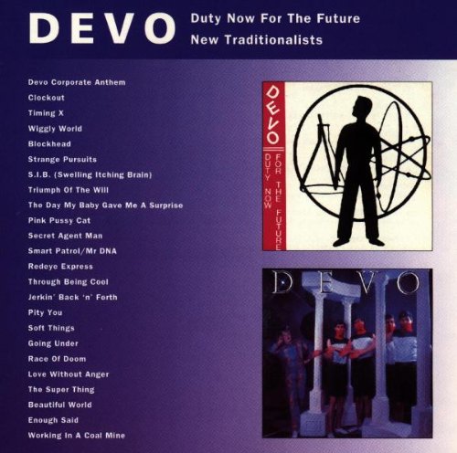 DEVO - DUTY NOW FOR THE FUTURE//NEW TRADITIONAL