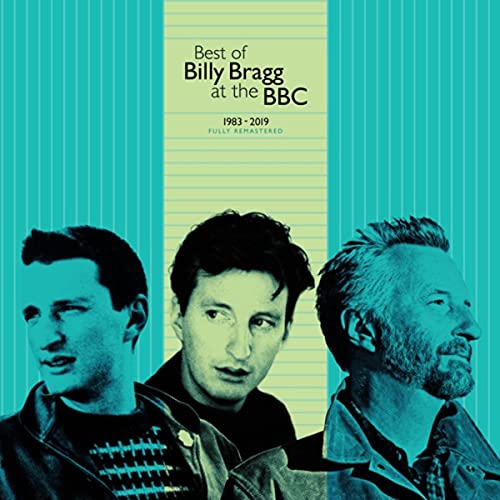 BRAGG, BILLY  - BEST OF BILLY BRAGG AT THE BBC 1983-2019