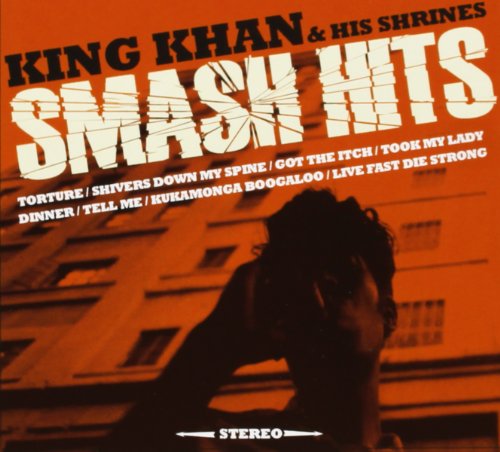 KING KHAN AND THE SHRINES - SMASH HITS