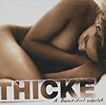 THICKE (ROBIN THICKE) - A BEAUTIFUL WORLD