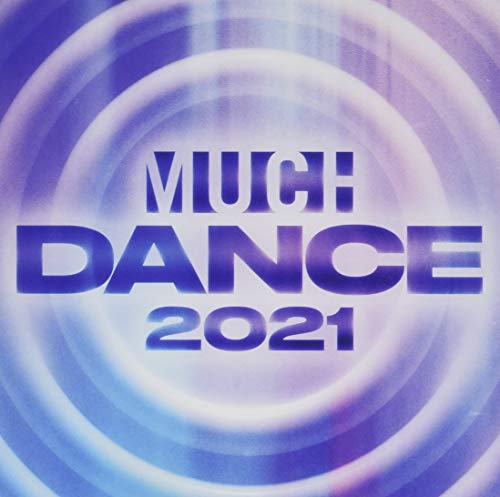 VARIOUS ARTISTS - MUCHDANCE 2021