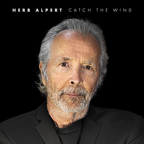 ALPERT, HERB - CATCH THE WIND (REMASTERED)