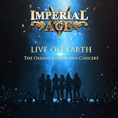 IMPERIAL AGE - LIVE ON EARTH