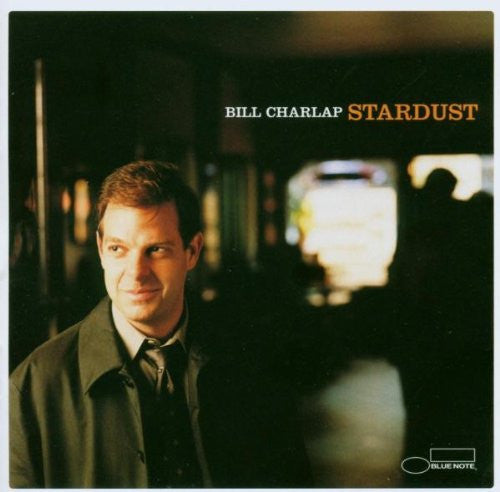 CHARLAP, BILL  - STARDUST (5.1)