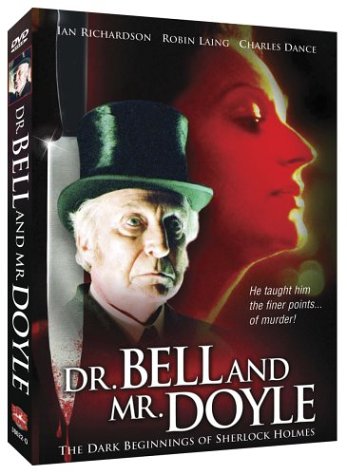 DR. BELL AND MR. DOYLE: THE DARK BEGINNINGS OF SHERLOCK HOLMES [IMPORT]