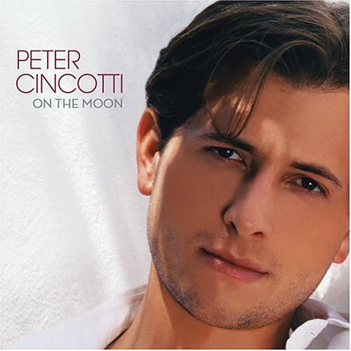 CINCOTTI, PETER - ON THE MOON