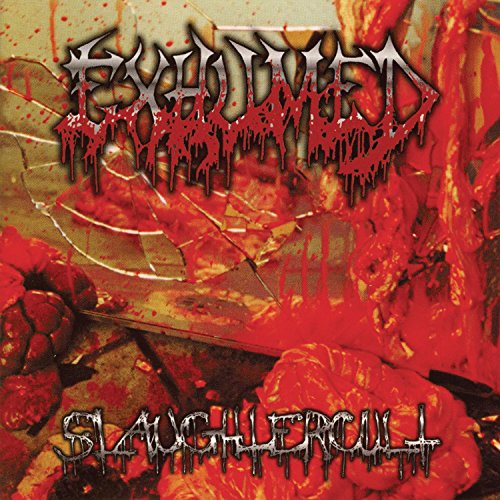 EXHUMED - SLAUGHTERCULT