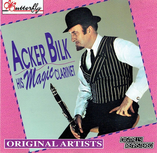 BILK, ACKER  - HIS MAGIC CLARINET