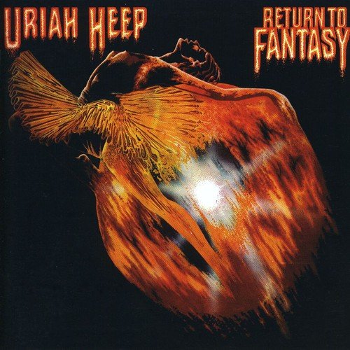 URIAH HEEP - RETURN TO FANTASY