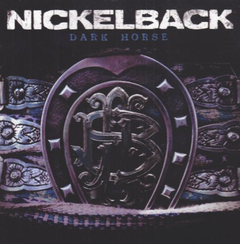 NICKELBACK  - DARK HORSE