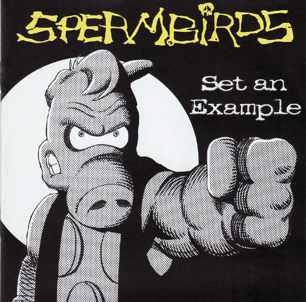 SPERMBIRDS  - SET AN EXAMPLE