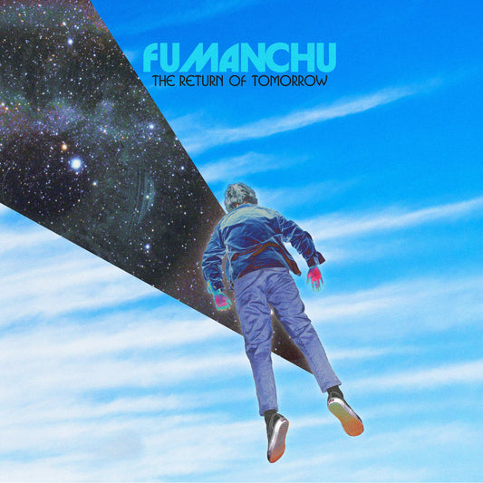 FU MANCHU  - RETURN OF TOMORROW
