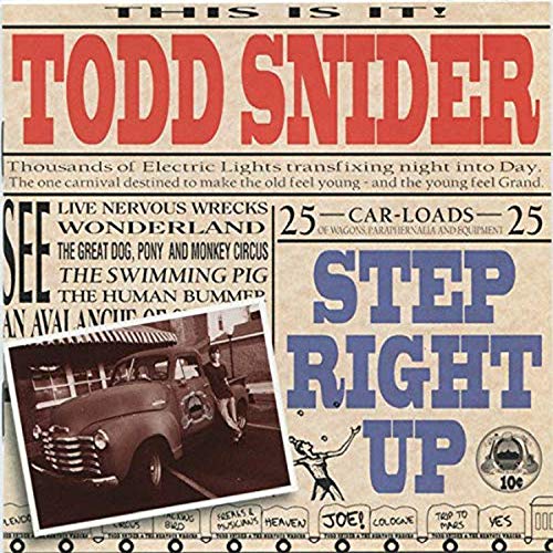 SNIDER, TODD - STEP RIGHT UP