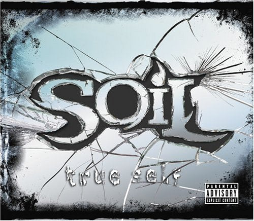 SOIL - TRUE SELF