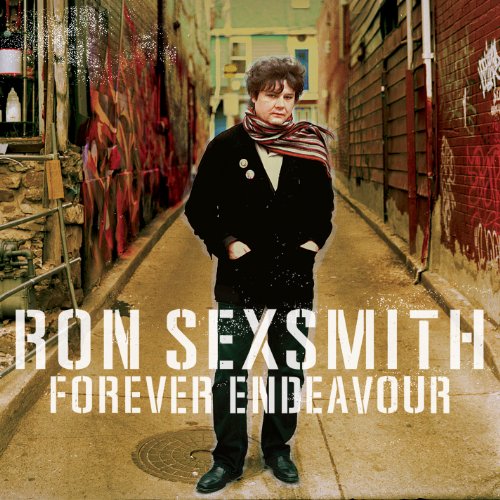 SEXSMITH, RON - FOREVER ENDEAVOUR