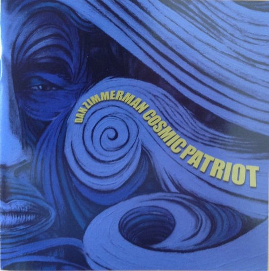 ZIMMERMAN, DAN  - COSMIC PATRIOT
