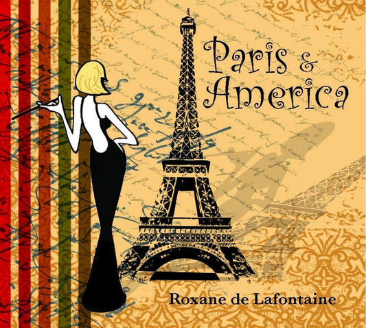 LAFONTAINE, ROXANE DE  - PARIS & AMERICA