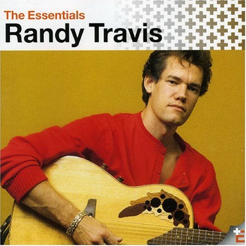 TRAVIS, RANDY - THE ESSENTIALS