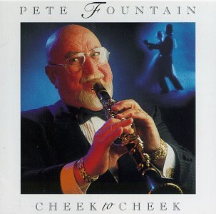 FOUNTAIN, PETE - CHEEK TO CHEEK