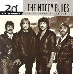 MOODY BLUES - THE BEST OF THE MOODY BLUES: THE MILLENNIUM COLLECTION (20TH CENTURY MASTERS)