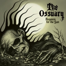 THE OSSUARY - REQUIEM FOR THE SUN (LIMITED DIGIPAK) [CD]