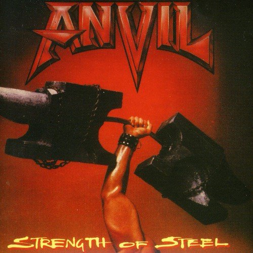 ANVIL - STRENGTH OF STEEL