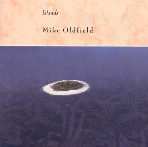 OLDFIELD, MIKE - ISLANDS (W/ORIG ART)