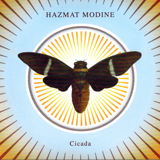 HAZMAT MODINE  - CICADA