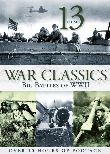 WAR CLASSICS: BIG BATTLES OF WWII - DVD-13 FILMS (2 DISCS)