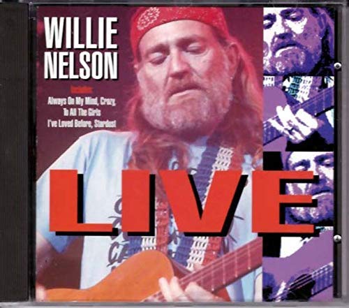 NELSON, WILLIE - LIVE