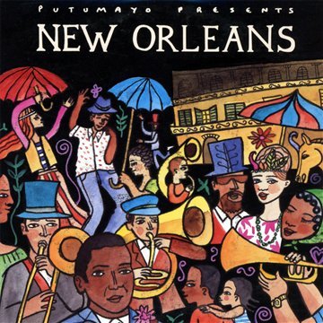 PUTUMAYO PRESENTS - PUTUMAYO PRESENTS - NEW ORLEANS