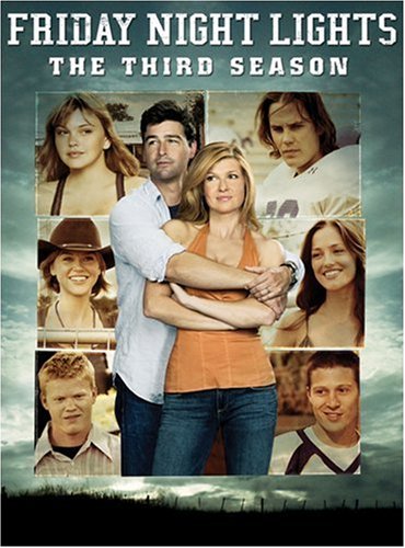 FRIDAY NIGHT LIGHTS: THE THIRD SEASON