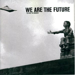 VARIOUS - WE ARE THE FUTURE