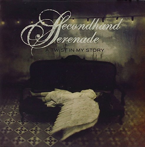SECONDHAND SERENADE - A TWIST IN MY STORY