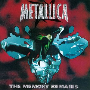 METALLICA - THE MEMORY REMAINS
