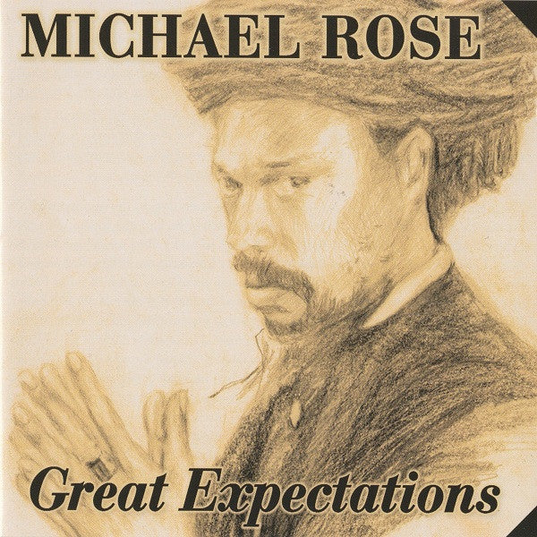 ROSE, MICHAEL  - GREAT EXPECTATIONS