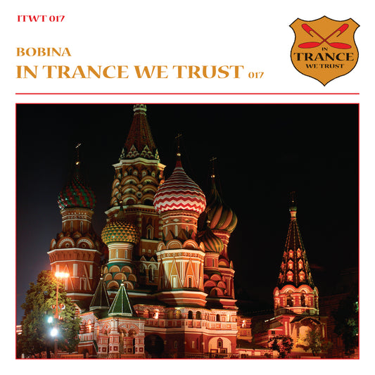 BOBINA  - IN TRANCE WE TRUST