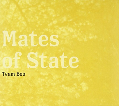 MATES OF STATE - TEAM BOO