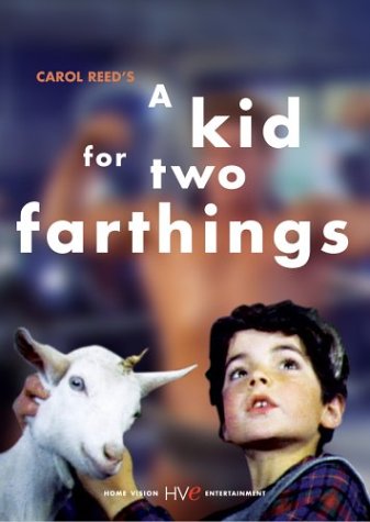 KID FOR TWO FARTHINGS