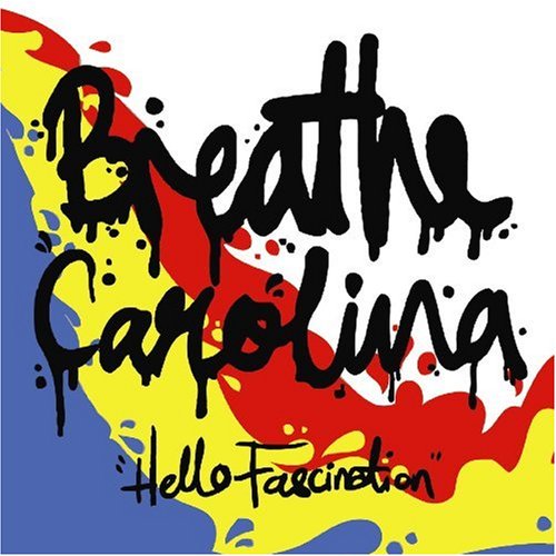 BREATHE CAROLINA - HELLO FASCINATION