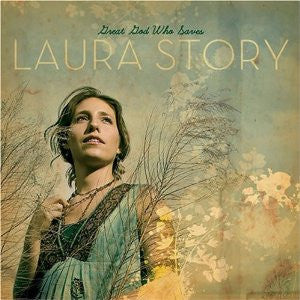 STORY, LAURA  - GREAT GOD WHO SAVES
