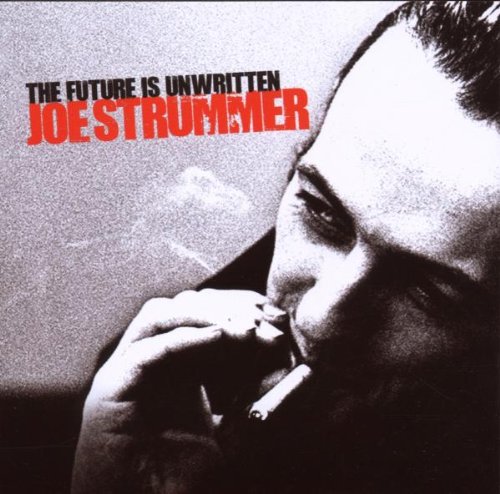 STRUMMER, JOE - FUTURE IS UNWRITTEN