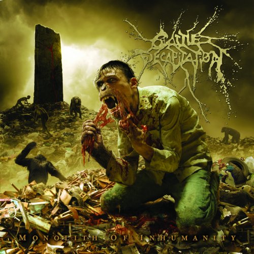 CATTLE DECAPITATION - MONOLITH OF INHUMANITY