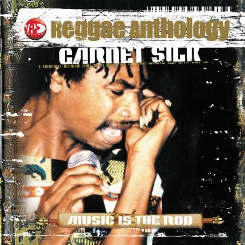 GARNET SILK - REGGAE ANTHOLOGY