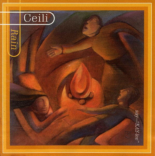 CEILI RAIN  - SAY KAY-LEE