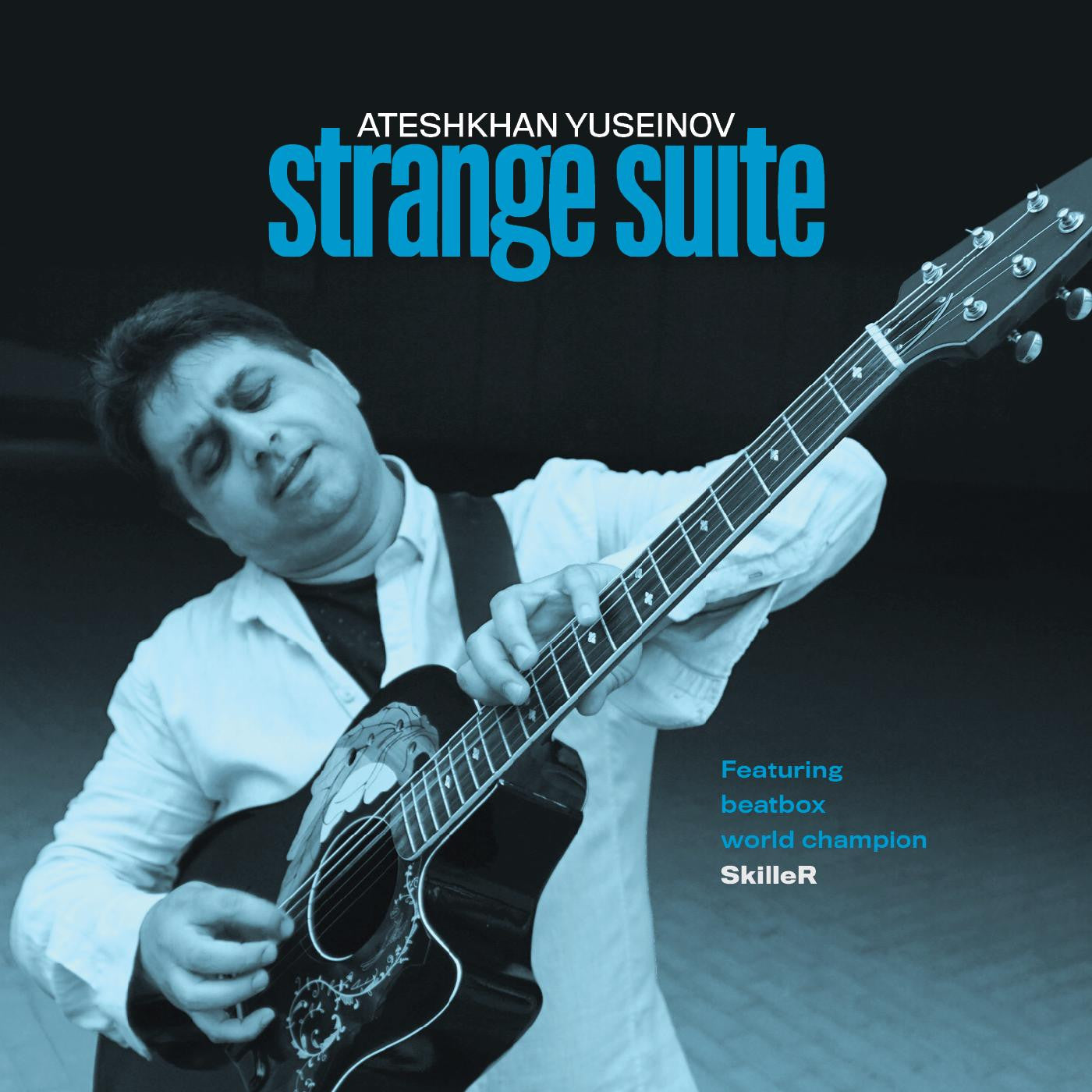 YUSEINOV, ATESHKHAN - STRANGE SUITE