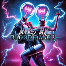 MAKES MY BLOOD DANCE - #Z3R0 2 LGHT $P33D! [LP]