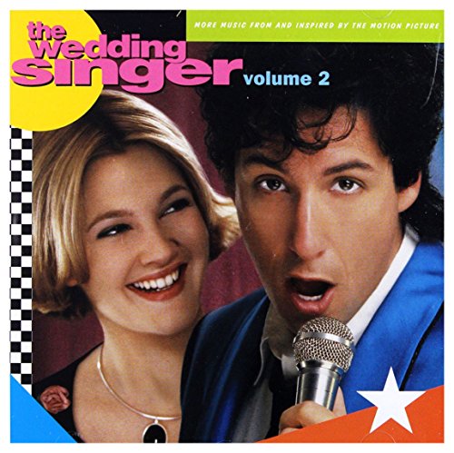 VARIOUS ARTISTS - THE WEDDING SINGER VOLUME 2: MORE MUSIC FROM THE MOTION PICTURE