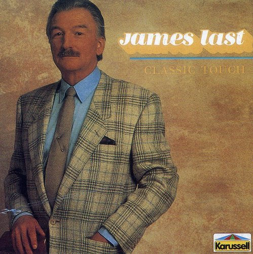 LAST, JAMES - CLASSIC TOUCH